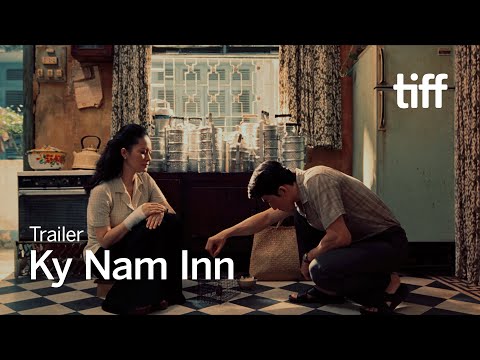 KY NAM INN Trailer | TIFF 2025