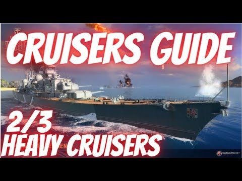 Wows Blitz CRUISERS guide (2/3) - Heavy Cruisers, featuring the Hipper.
