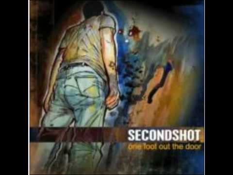 Second Shot - I Just Died In Your Arms