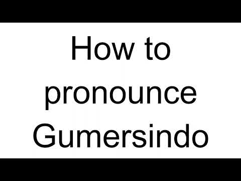 How to Pronounce Gumersindo (Spanish)