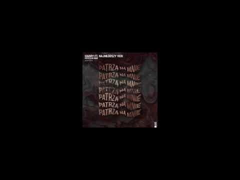 harry - Patrzą Na Mnie ft. Najmłodszy Veri