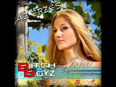 Bitch Boyz feat. Jolie - Az Érzés (Pete Sunset Remix Edit)