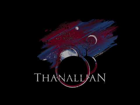 Thanallian - To Ash and Ruin