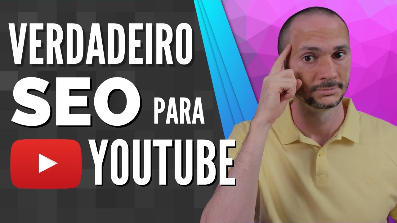 YouTube SEO: Como fazer SEO para YouTube passo a passo