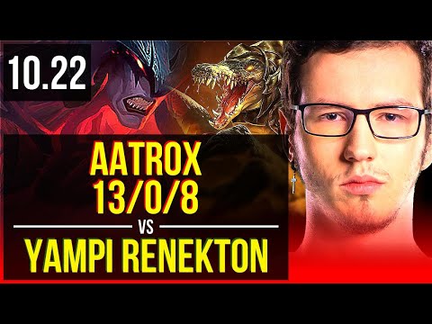 AATROX vs Yampi RENEKTON (TOP) | 13/0/8, Legendary, 800+ games | BR Master | v10.22