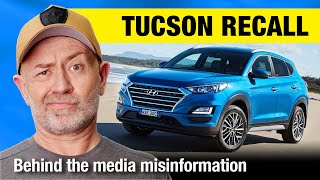 Hyundai Tucson recall - 2021 (fire risk & how the media blew it) | Auto Expert John Cadogan