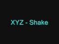 XYZ - Shake