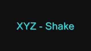 XYZ - Shake