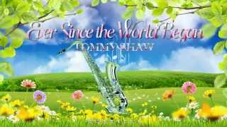 Tommy Shaw ♫ Ever Since the World Began ☆ʟʏʀɪᴄ ᴠɪᴅᴇᴏ☆