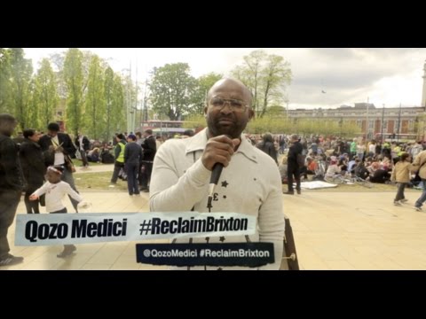 QOZO MEDICI - #ReclaimBrixton @QozoMedici