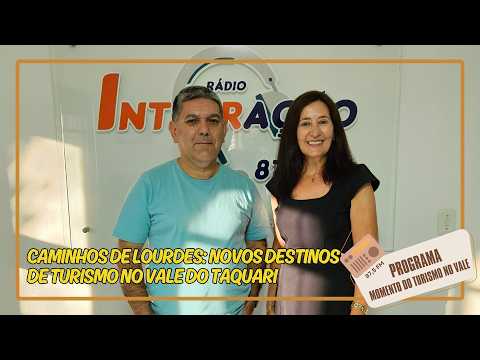 Caminhos de Lourdes: novos destinos de turismo no Vale do Taquari