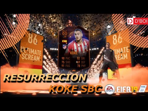 FIFA 19 | ULTIMATE SCREAM KOKE SBC