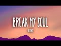 Beyoncé BREAK MY SOUL Lyrics