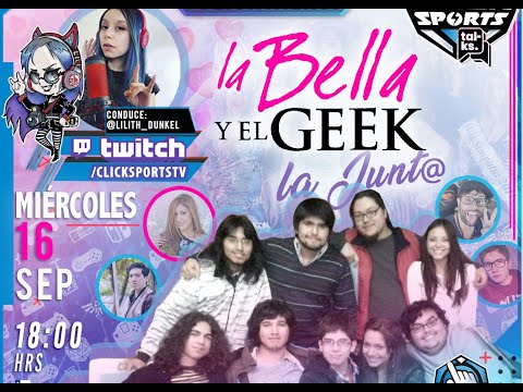 La Bella y el Geek @ La Junta #1 CLICKTALKS