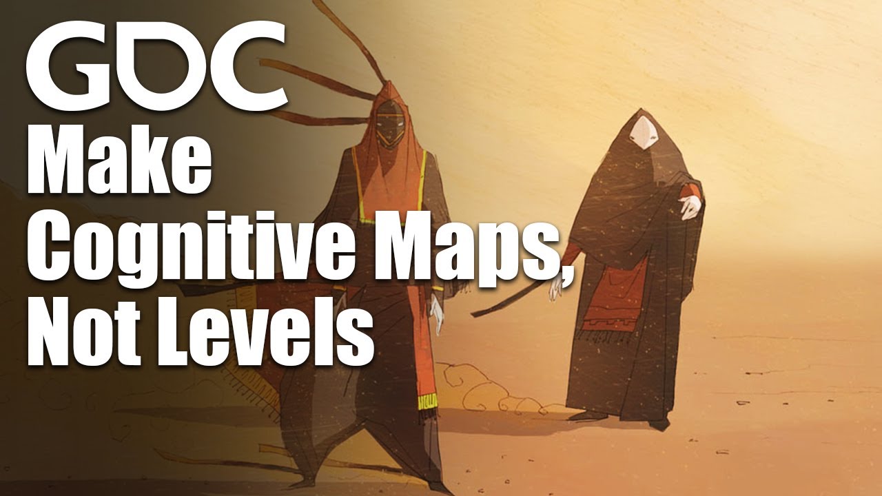 Stop Getting Lost: Make Cognitive Maps, Not Levels