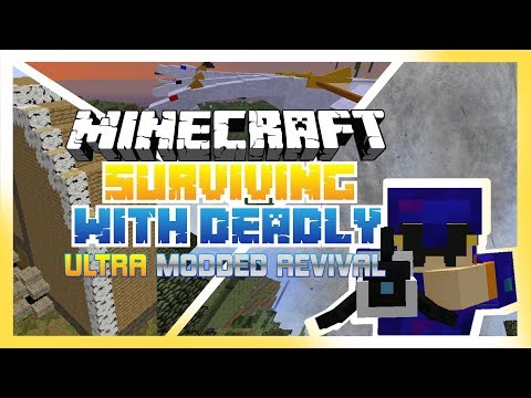 Surviving With Deadly Minecraft Ultra Moded Revival Ep 4
