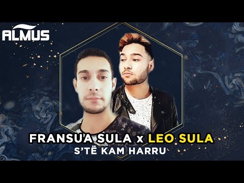 Fransua Sula x Leo Sula - S'te kam harru