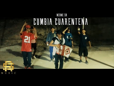 Neone SR - CUMBIA CUARENTENA (VÍDEO OFICIAL)