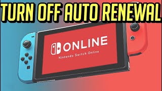 How to Cancel Auto Renewal on Nintendo Switch Online Subscription