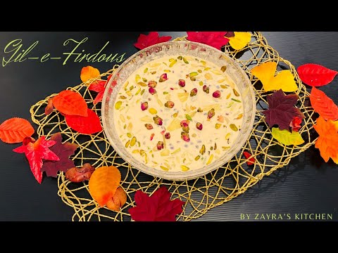 Gil e Firdaus || गिल ए फ़िरदौस || Hyderabadi marriage special dessert