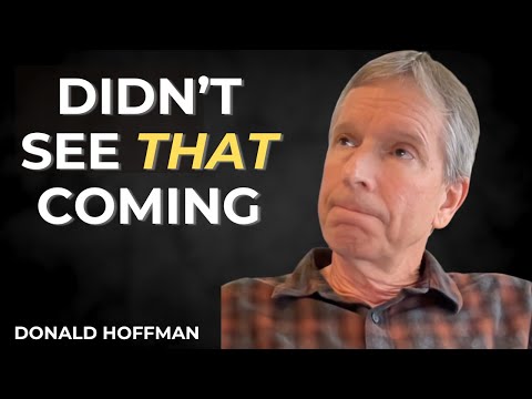 The Consciousness Question That Left Donald Hoffman Speechless