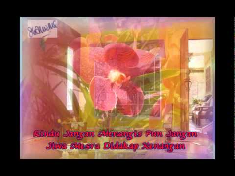 Fatimah HS - Rindu Jangan Menagis Pun Jangan