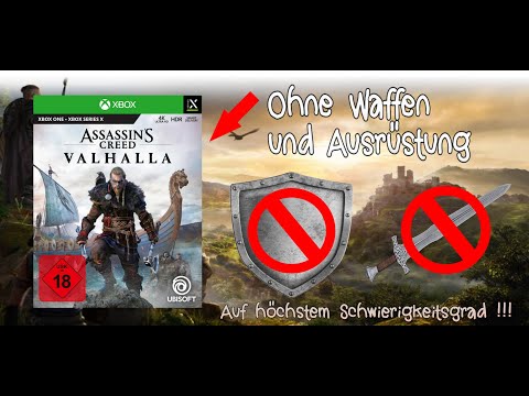 KANN ICH ASSASSINS CREED VALHALLA AUF ULTRA SCHWER OHNE AUSRÜSTUNG UND WAFFEN DURCHSPIELEN ??!!?!