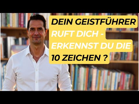 10 Zeichen, DASS dein Geistführer versucht, mit dir KONTAKT aufzunehmen.