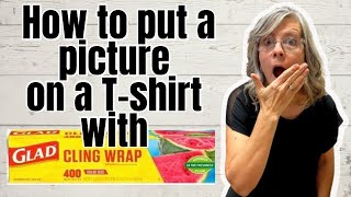 Find Out If Using Cling Wrap To Iron On Graphics Really Works!