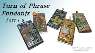 Turn of Phrase Pendants Part 1 of 2-Polymer Clay Jewelry Tutorial