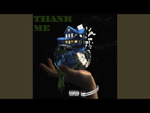 Thank Me (feat. Dope TAF)
