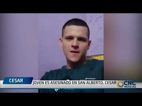 JOVEN ES ASESINADO EN SAN ALBERTO, CESAR