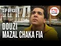DOUZI Mazal Chaka Fia Official Music Video
