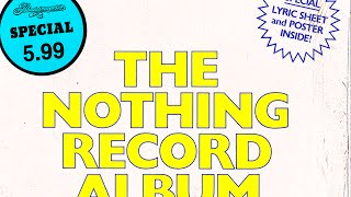 The Nothing Record (Vinyl) Full Album
