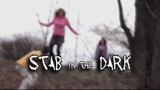 Stab in the Dark video