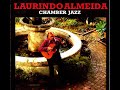 Laurindo Almeida - Chamber Jazz (1978) Full Álbum