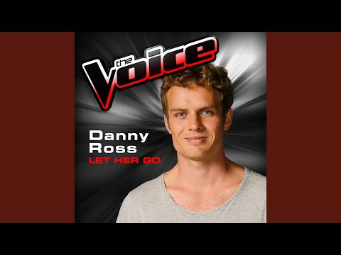 Let Her Go (The Voice 2013 Performance)