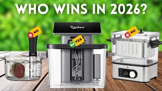 These Are The BEST Sous Vide Cookers of 2026 (IN EVERY PRICE