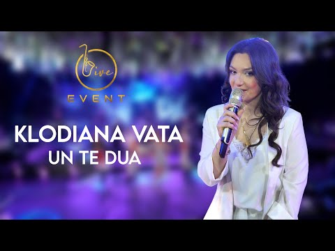 Klodiana Vata - Un te dua  (Live Event 2022) 4K