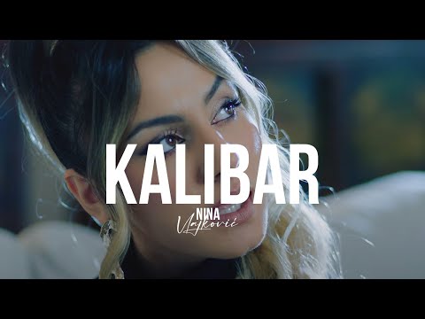 NINA VLAJKOVIC - KALIBAR (OFFICIAL VIDEO 2024)