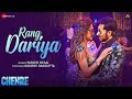 Rang Dariya Chehre Emraan Hashmi Krystle D Souza Gourov Dasgupta Farhan Memon