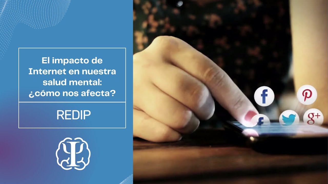 El impacto de Internet en nuestra salud mental: ¿Cómo nos afecta?