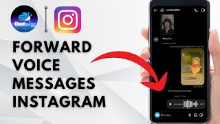How to Forward Voice Messages on Instagram  | Step-by-Step Tutorial