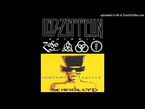 SCHOOLLY-D vS. LED ZEPPELIN - SIGNIFYING KASHMIR RAPPER