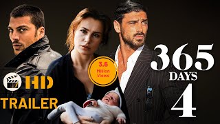 365 Days Part 4 (2024) | Trailer & Release Date Speculations!!
