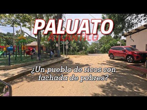 Paluato Atlántico: ¿pueblo de ricos o pobres?