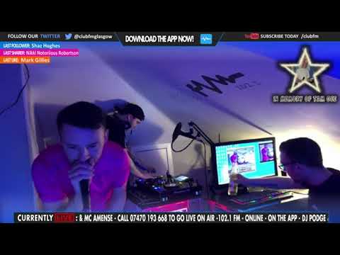 Club FM - Dj Podge & MC Amense