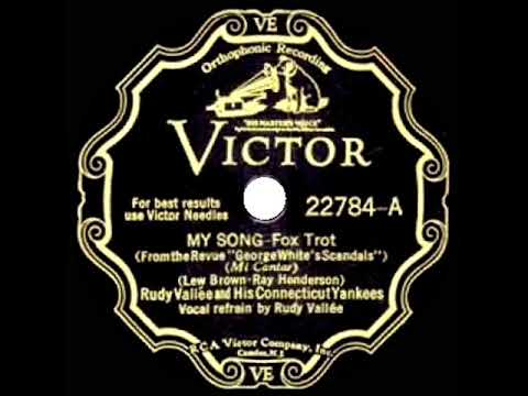 1931 HITS ARCHIVE: My Song - Rudy Vallee
