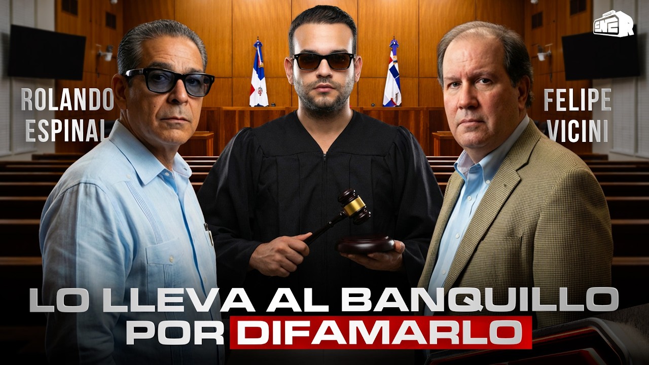 FELIPE VICINI LLEVA AL BANQUILLO A ROLANDO ESPINAL POR DIFAMARLO Y AMENAZARLO