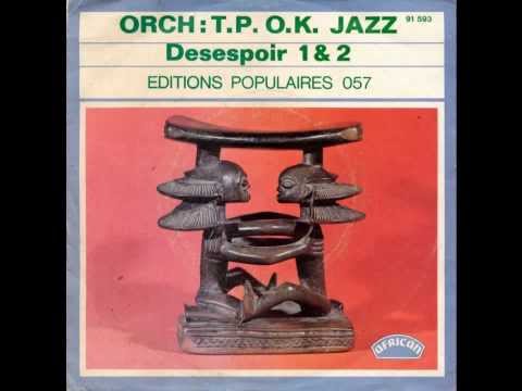 Desespoir 1 & 2 (Lutumba Simaro) - T.P. O.K. Jazz 1975-1977